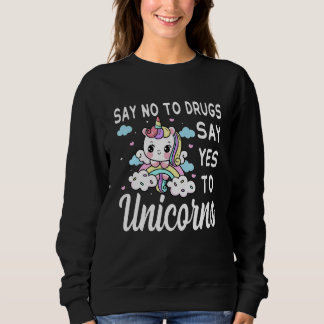 Say No To Drugs Say Yes To Unicorns Red Ribbon Wee Sweatshirt