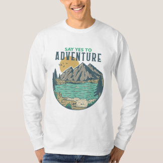 Say Yes to Adventure T-Shirt