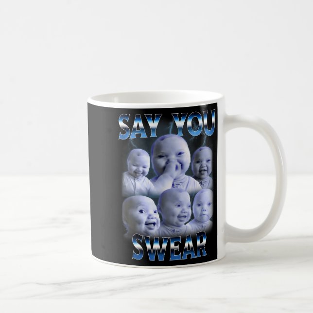 Say You Swear Ai Niche Baby Holding Back Laugh Gen Kaffeetasse (Rechts)