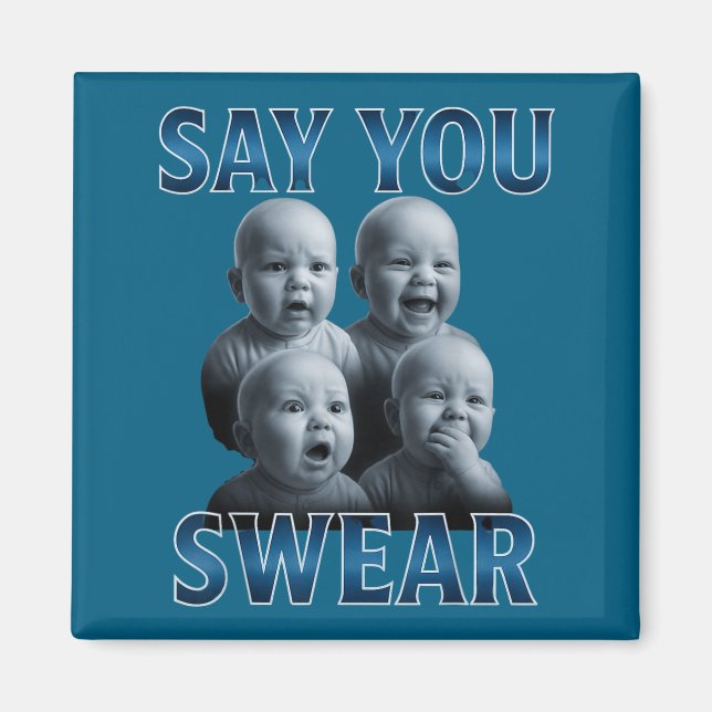 Say You Swear Ai Niche Baby Holding Back Laugh Gen Magnet (Vorne)