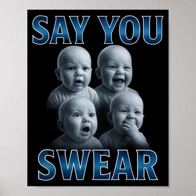 Say You Swear Ai Niche Baby Holding Back Laugh Gen Poster (Vorne)