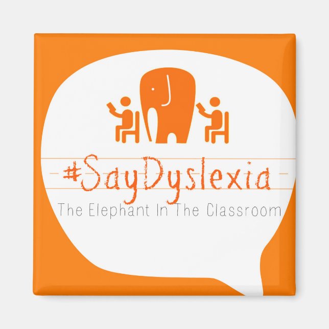 #SayDyslexia Magnet - Sprechblase-Logo (Vorne)