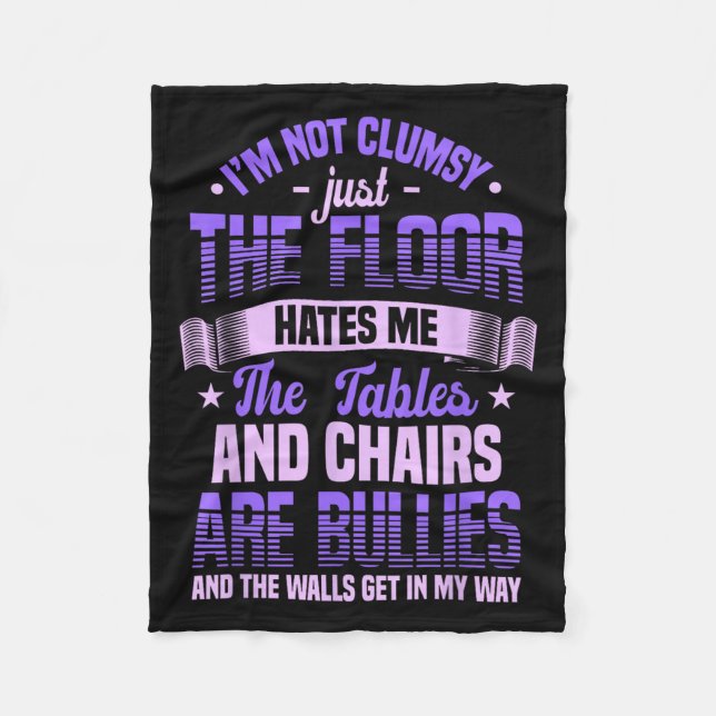 Saying I'm Not Clumsy Im Not Clumsy Sarcastic Wome Fleecedecke (Vorderseite)