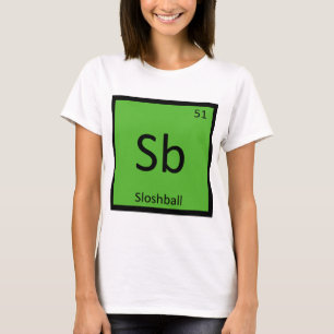 Sb - Sloshball Sport Chemie Periodensystem T-Shirt