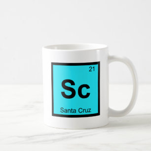 Sc - Santa Cruz Stadt Kalifornien Chemie-Symbol Tasse