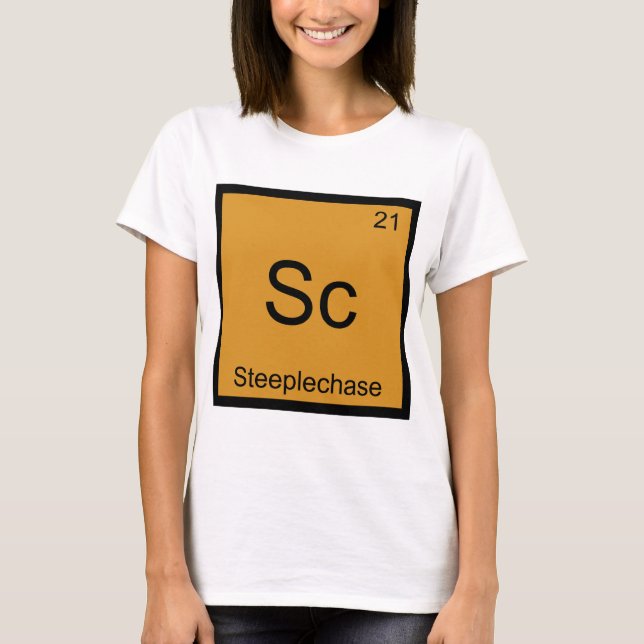 Sc - Steeplechase-lustiges Chemie-Element-Symbol T-Shirt (Vorderseite)
