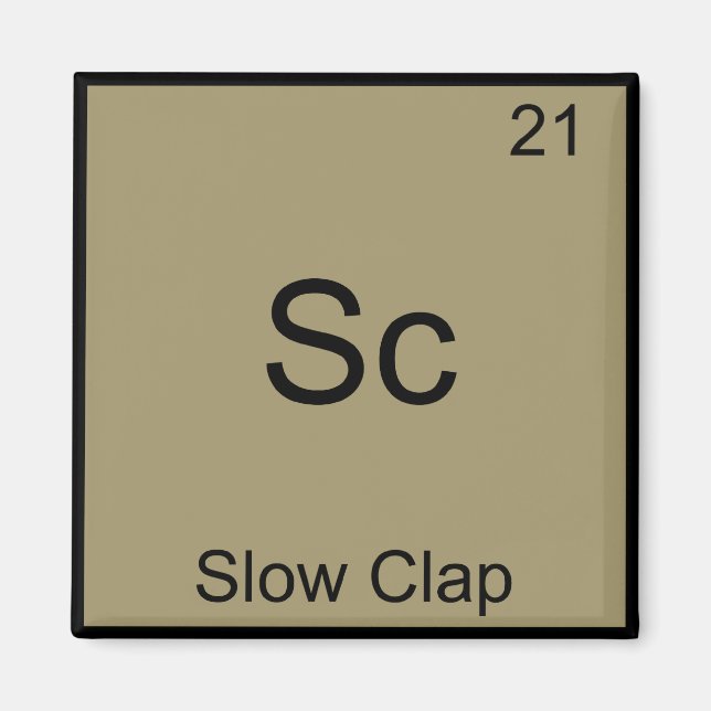 Sc - Symbol-T-Shirt für ein langatmiges Clap Funny Magnet (Vorne)