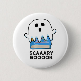 Scaaary Booook Funny Ghost Book Pub Button