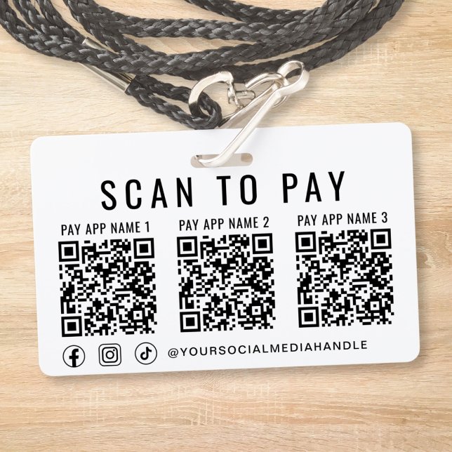 Scan to Pay 3 Payment QR Codes Social Media Ausweis (Scan to Pay 3 Payment QR Codes Social Media Badge)