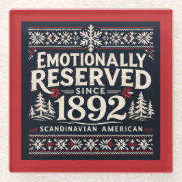 Scandinavian Humor - Emotionally Reserved  Glasuntersetzer