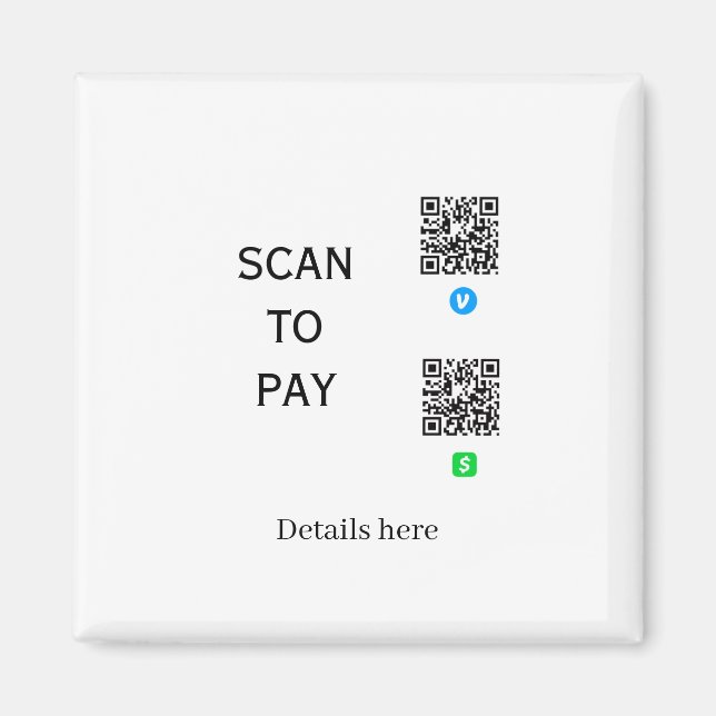 scannen Sie Venmo CashApp QR-Code-Details hier nam Magnet (Vorne)