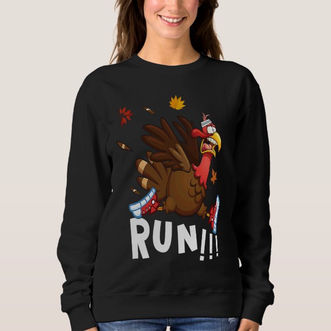 Scared Turkey Run  Thanksgiving Running Turkey Tro Sweatshirt (Vorderseite)