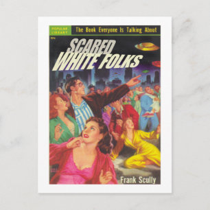 Scared White Folks Postkarte