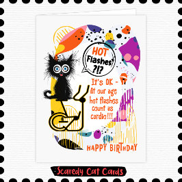 Scaredy Cat "Hitzewallungen" Geburtstag Karte