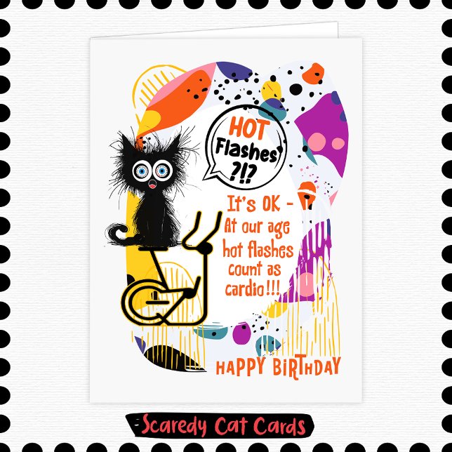 Scaredy Cat "Hitzewallungen" Geburtstag Karte (Von Creator hochgeladen)
