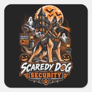 Scaredy Dog Security Deutscher Schäferhund Hallowe Quadratischer Aufkleber