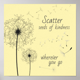 Scatter Kindness (Poster) Poster