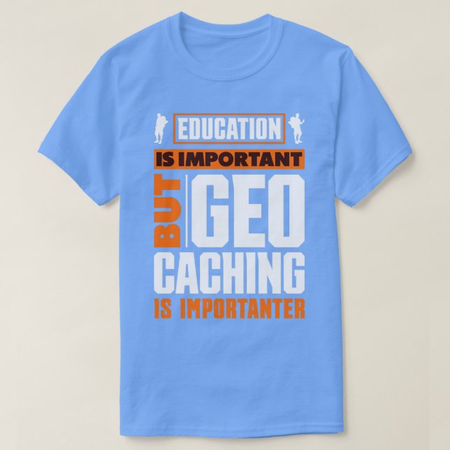 Scavenger Jagd Geocaching für Geocacher Funny T-Shirt (Design vorne)