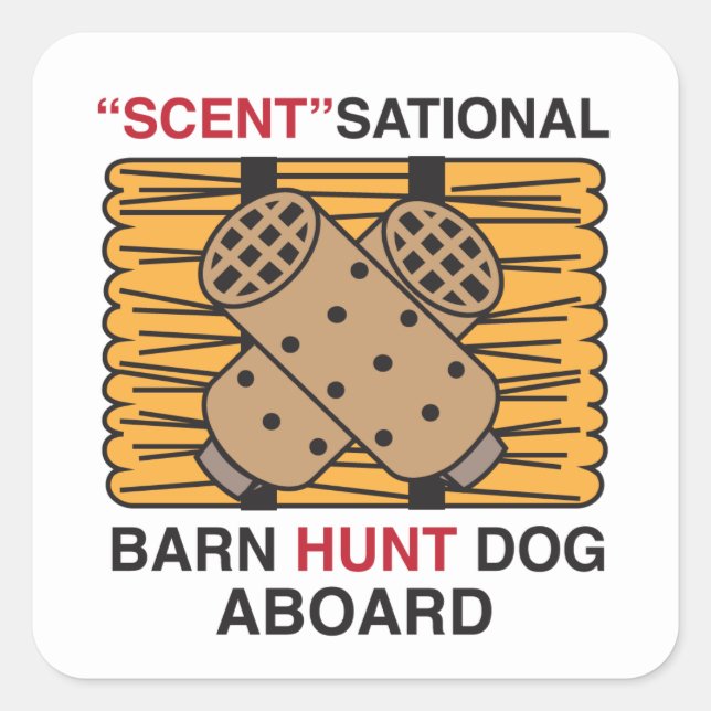 Scent-Sational Barn Hunt Hunt Quadratischer Aufkleber (Vorderseite)
