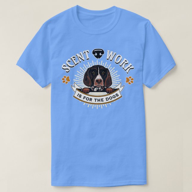 Scent Work für Hunde Nosework German Shorthaire T-Shirt (Design vorne)