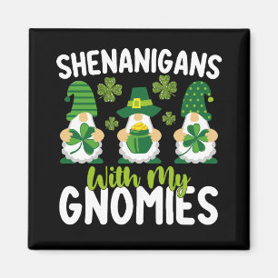 Schabernack mit meinen Gnomies Gnom St. Patrick's  Magnet
