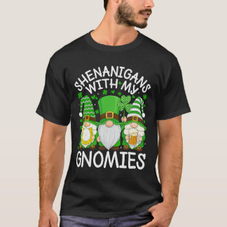 Schabernack mit meinen Gnomies St. Patrick's Day G T-Shirt