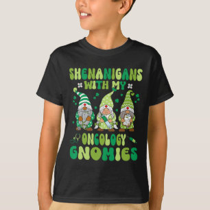 Schabernack Mit Meiner Onkologie-Krankenschwester T-Shirt