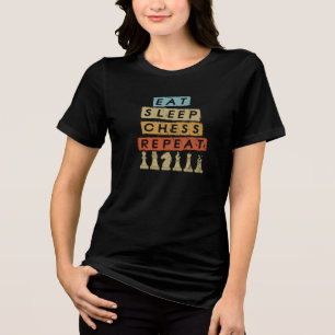 Schach - Essen Schlaf Schach Wiederholen Tri-Blend Shirt