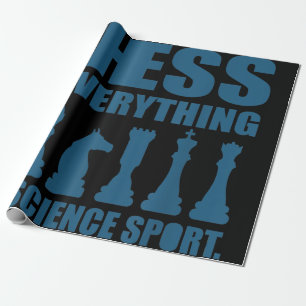 Schach ist Kunst Wissenschaft Sportgeschenk Frauen Geschenkpapier