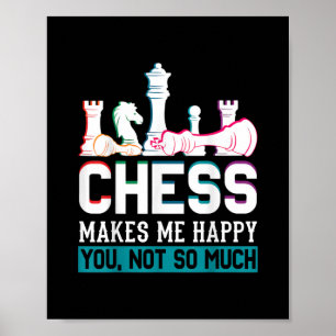 Schach macht mich glücklich, Spaß ein lustiges Ges Poster