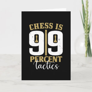 Schach - Schach ist 99 % Taktik Karte