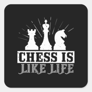 Schach - Schach ist wie das Leben Quadratischer Aufkleber