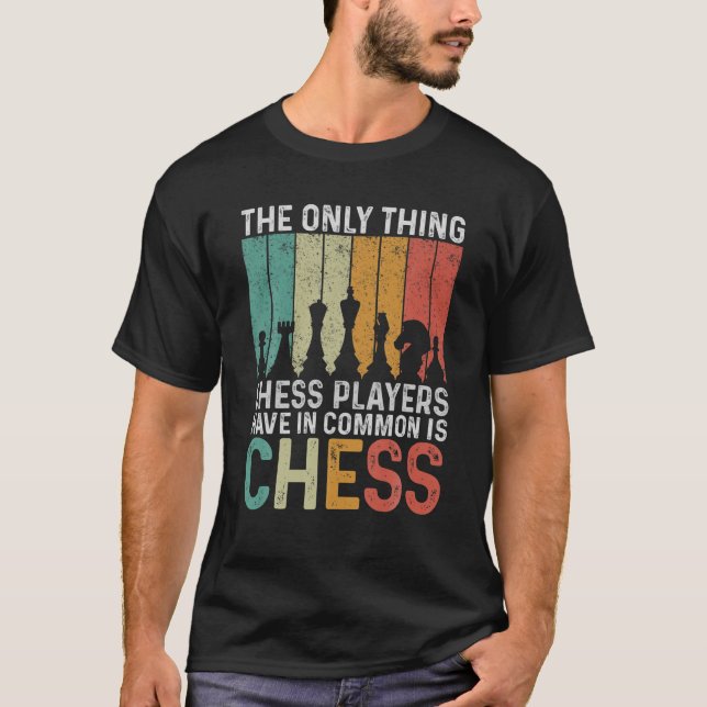 Schach Set Kunstschach für Damen Schachspieler Cha T-Shirt (Vorderseite)