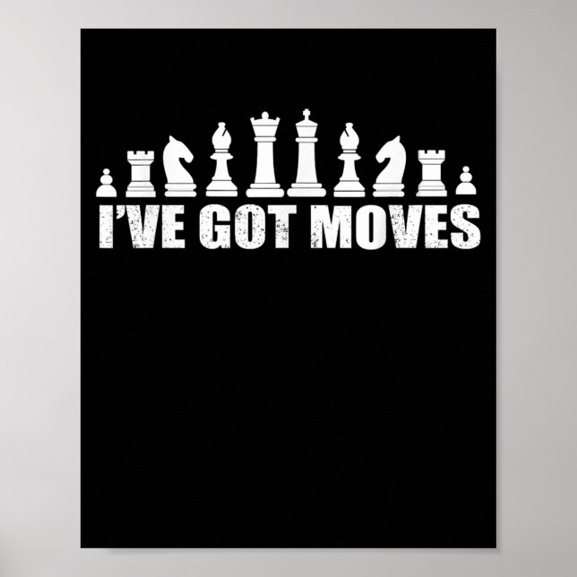 Schach Set Stücke Ich Got Fans Liebhaber Cool Poster (Vorne)