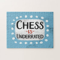 Schach wird unterbewertet Jigsaw Puzzle