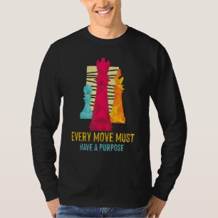 Schachspieler Club Stücke, die jede Bewegung haben T-Shirt