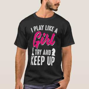 Schachspieler, den ich wie ein Mädchen spiele, ver T-Shirt