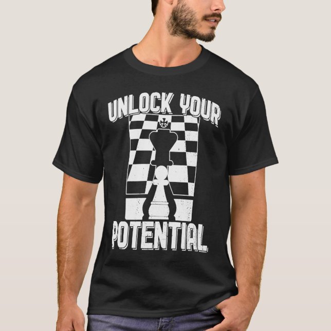 Schachspieler Entsperren Sie Ihr potenzielles Bret T-Shirt (Vorderseite)