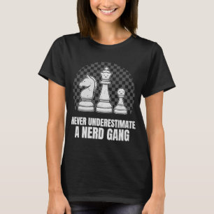 Schachspieler Schachklub I Gang Nerds Geeks T-Shirt