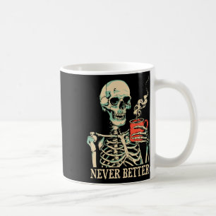 Schädel noch nie besser Skelett trinken Kaffee Sch Kaffeetasse