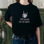 Schädelbrücke oder Die bis zum Tode Bachelorette T-Shirt<br><div class="desc">Future Mrs. Gothic Skeleton Heart Bride</div>