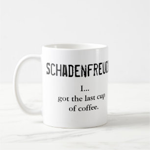 Schadenfreude gegen Glückschmerz Kaffeetasse