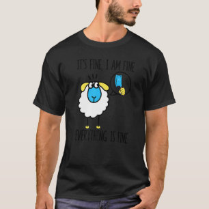 Schaf es ist gut, ich bin gut alles ist gut T-Shirt