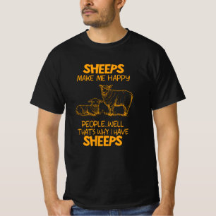 Schafe machen mich glücklich, Leute gut Bauer Gesc T-Shirt