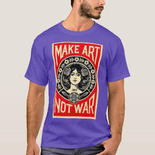 Schäfer Fee machen Kunst nicht Krieg T-Shirt