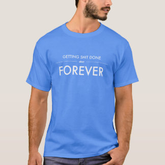 Schaff das Ding T-Shirt