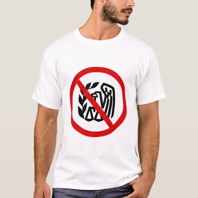 Schaffen Sie das IRS ab T-Shirt (Vorderseite)