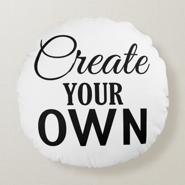 Schaffen Sie Ihre Selbst Rundes Kissen (Vorderseite)