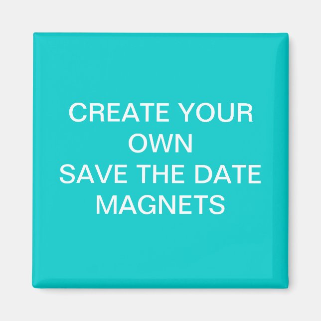 Schaffen Sie Ihre Selbst Save the Date Magnet-Aqua Magnet (Vorne)