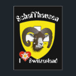 Schaffhausen Schweiz Postkarte<br><div class="desc">Bei mir ziert nur der Kopf des Widders das Kantonswappen es ja nicht immer ein Widder sein. Einfach war für alle die haben,  die haben gelernt,  dass sie nicht alle haben.</div>